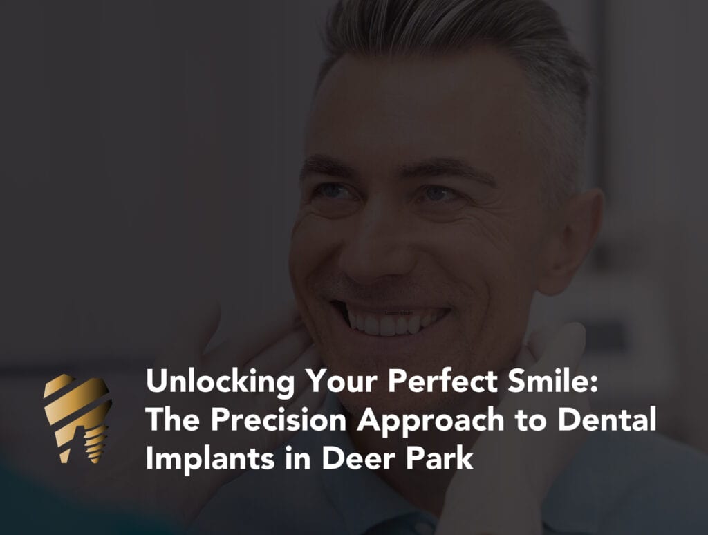 Dental Implants Deer Park